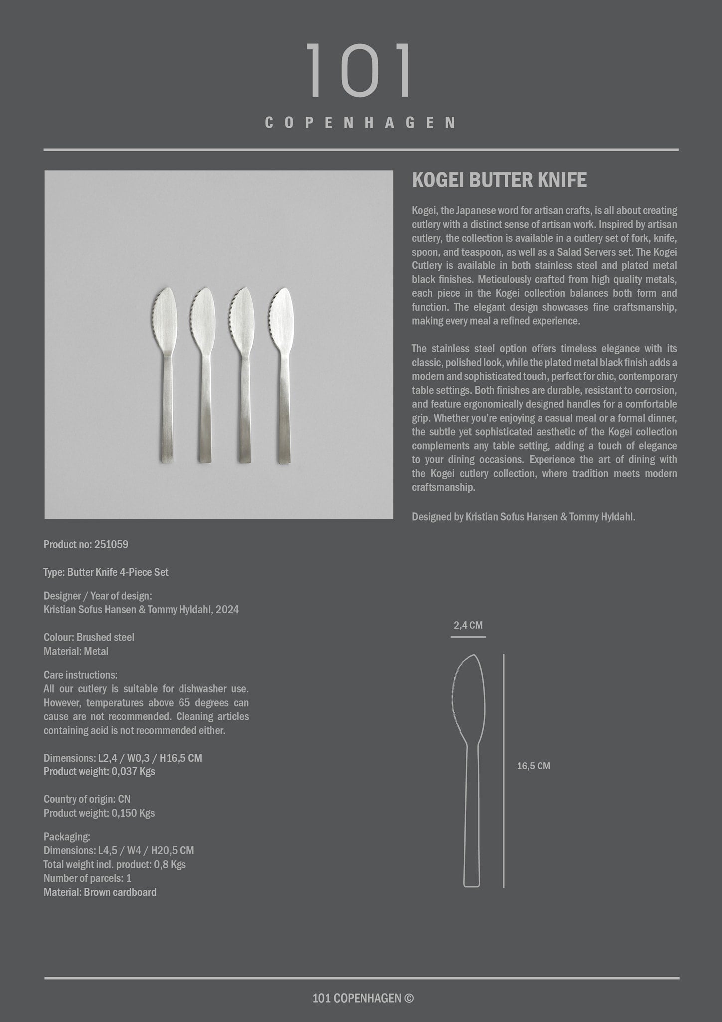 101 Copenhagen - Kogei Butter Knife - Brushed Steel - Cutlery set