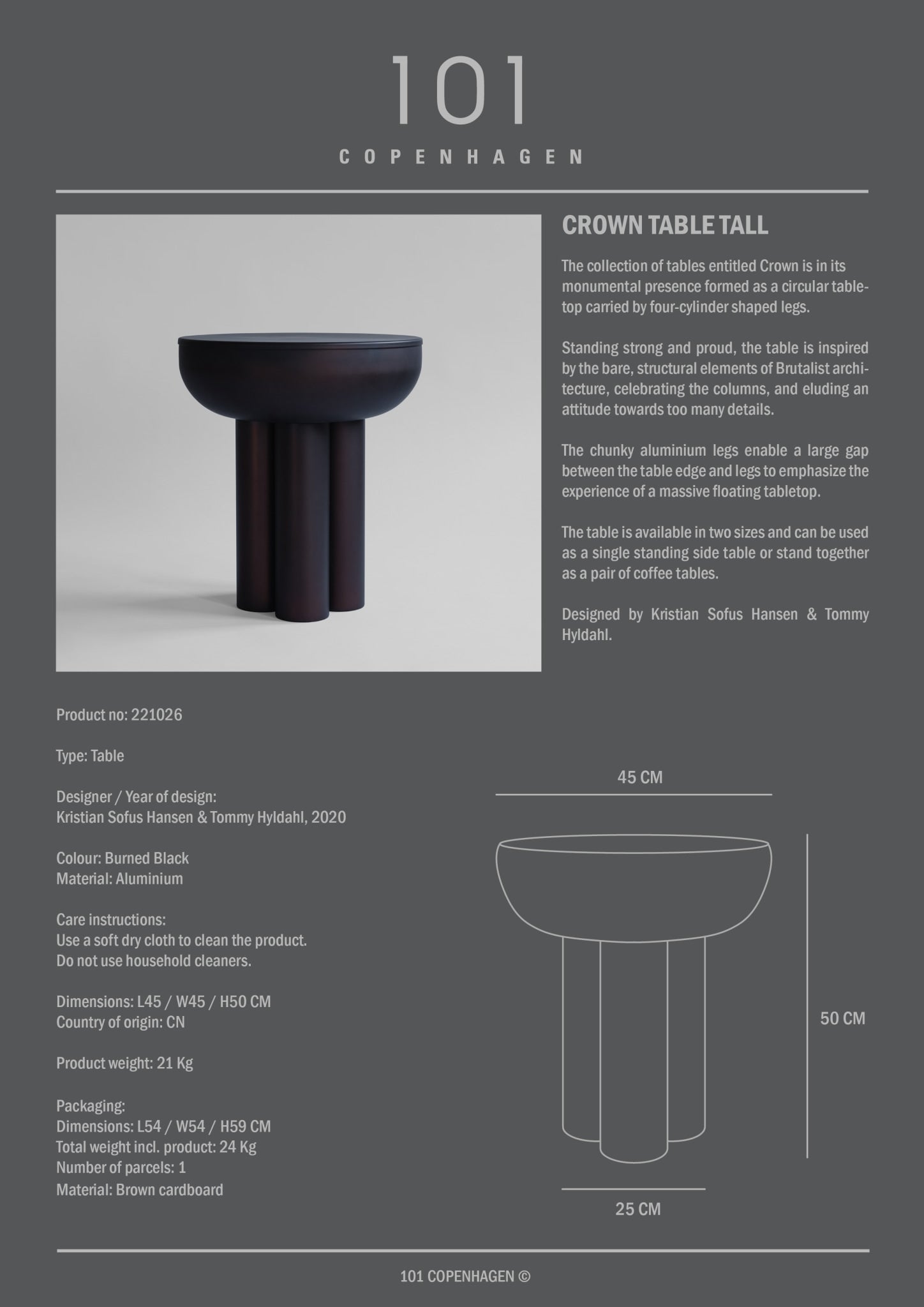 101 Copenhagen - Crown Table, Tall - Burned Black - Coffee or Side Table