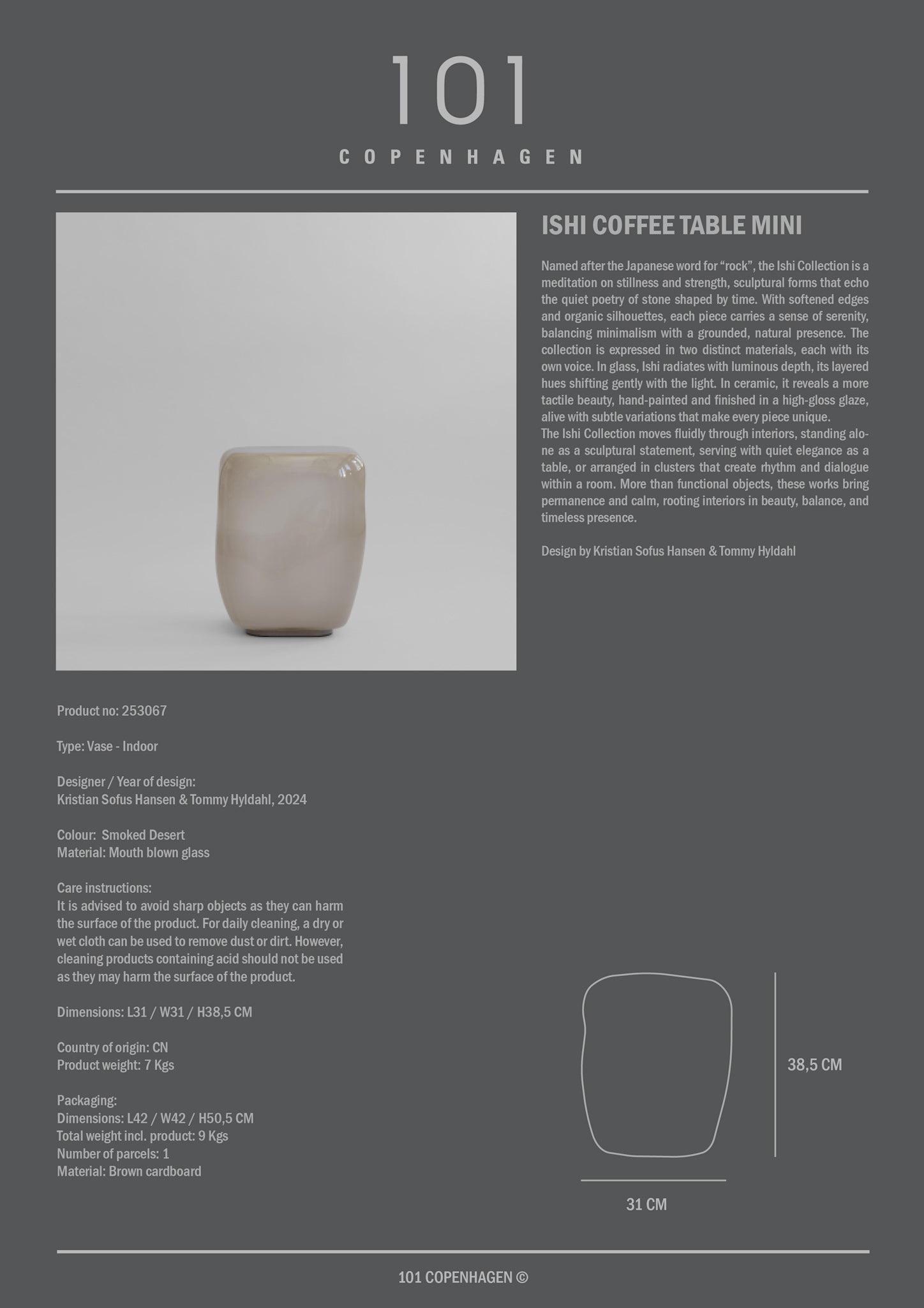 101 Copenhagen - Ishi Coffee Tables, Mini - Smoked Desert - Coffee or Side Table