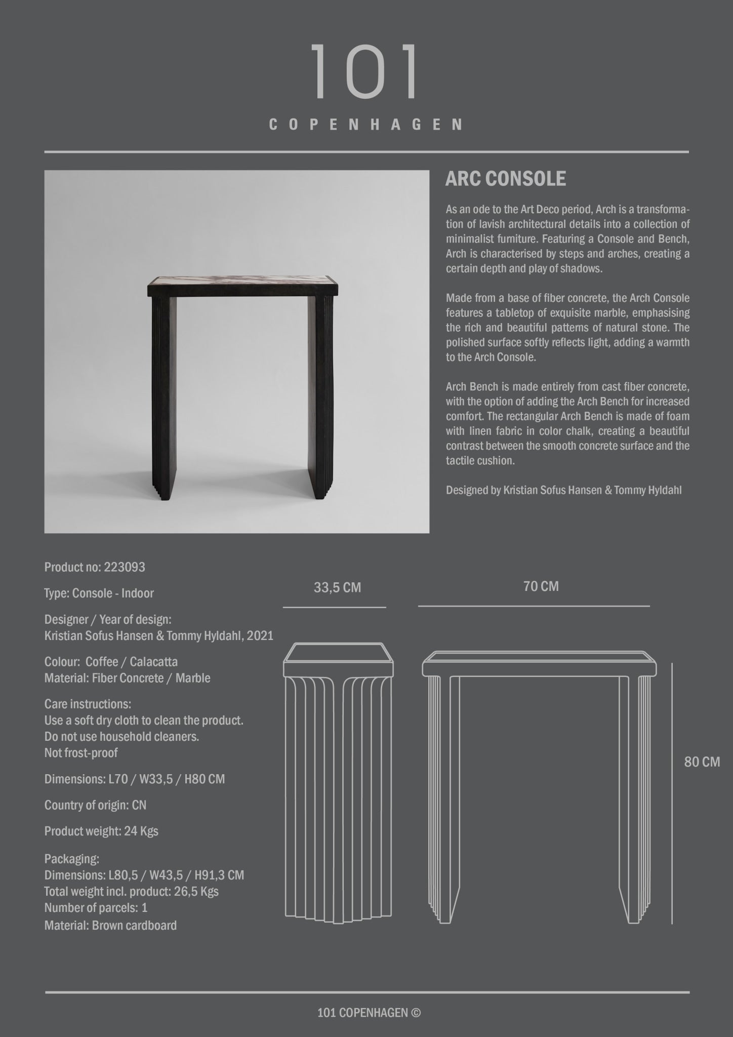 101 Copenhagen - Arc Console - Calacatta - Console Table