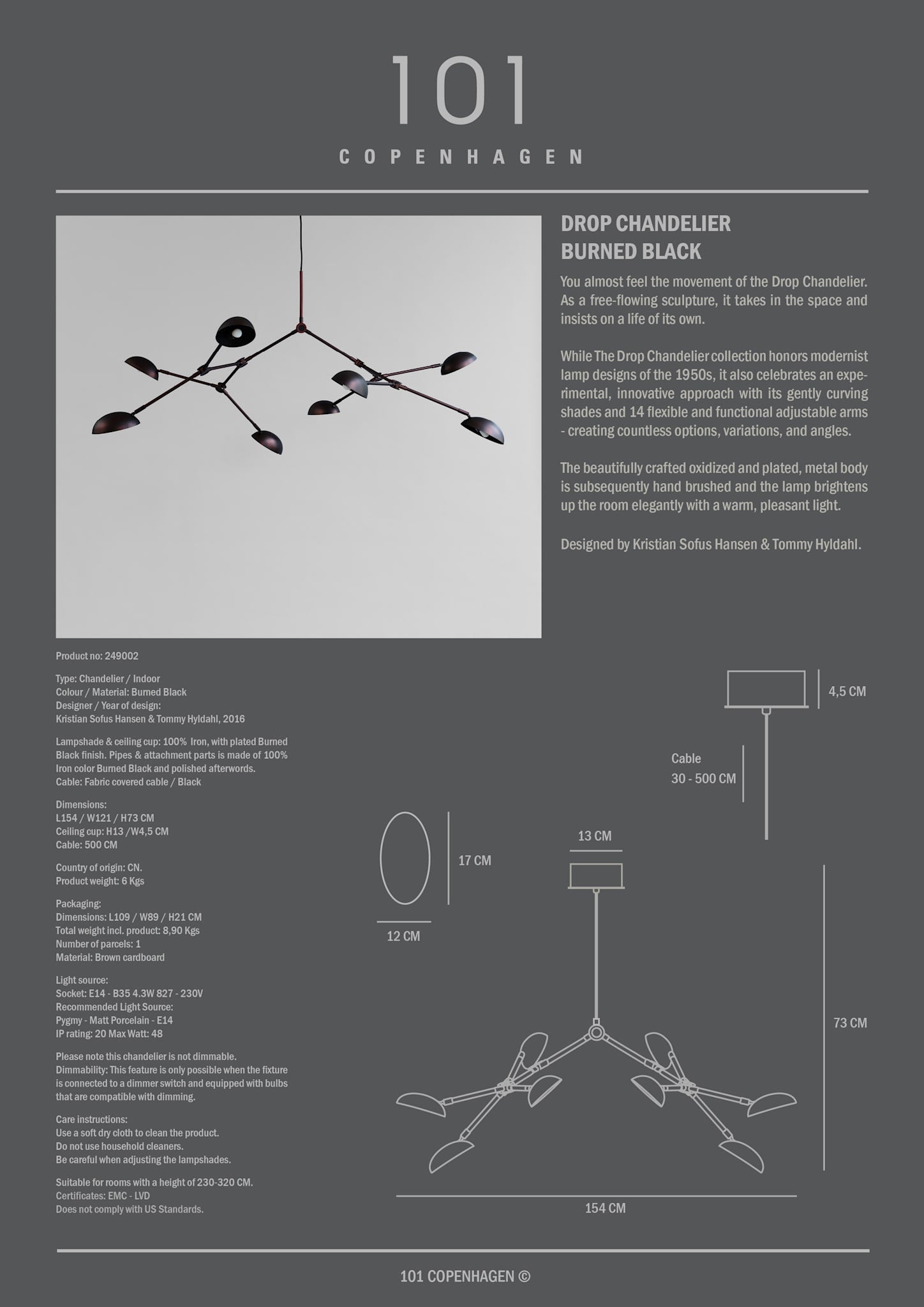 101 Copenhagen - Drop Chandelier - Burned Black (5m) - Chandelier