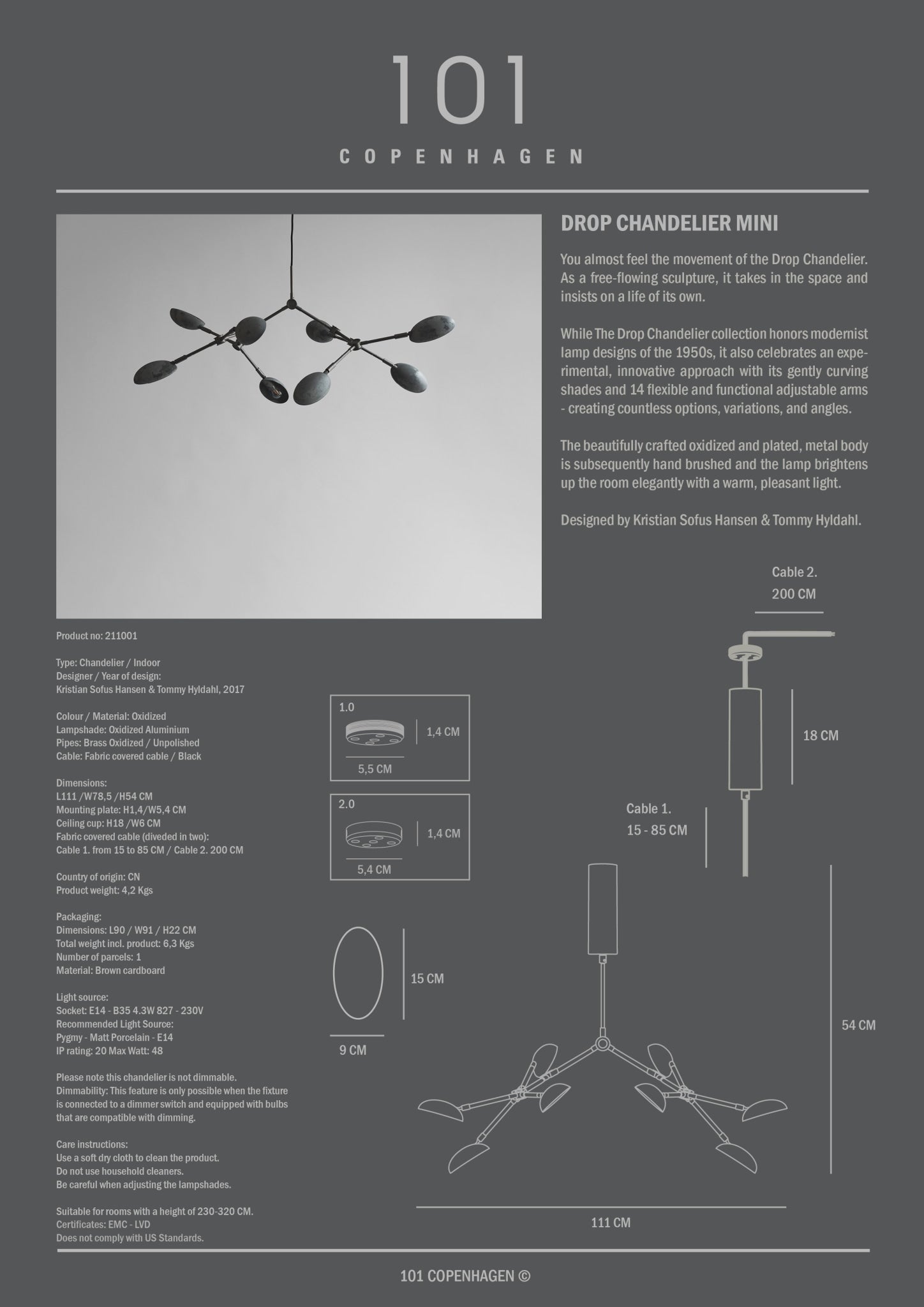 101 Copenhagen - Drop Chandelier, Mini - Oxidized - Chandelier