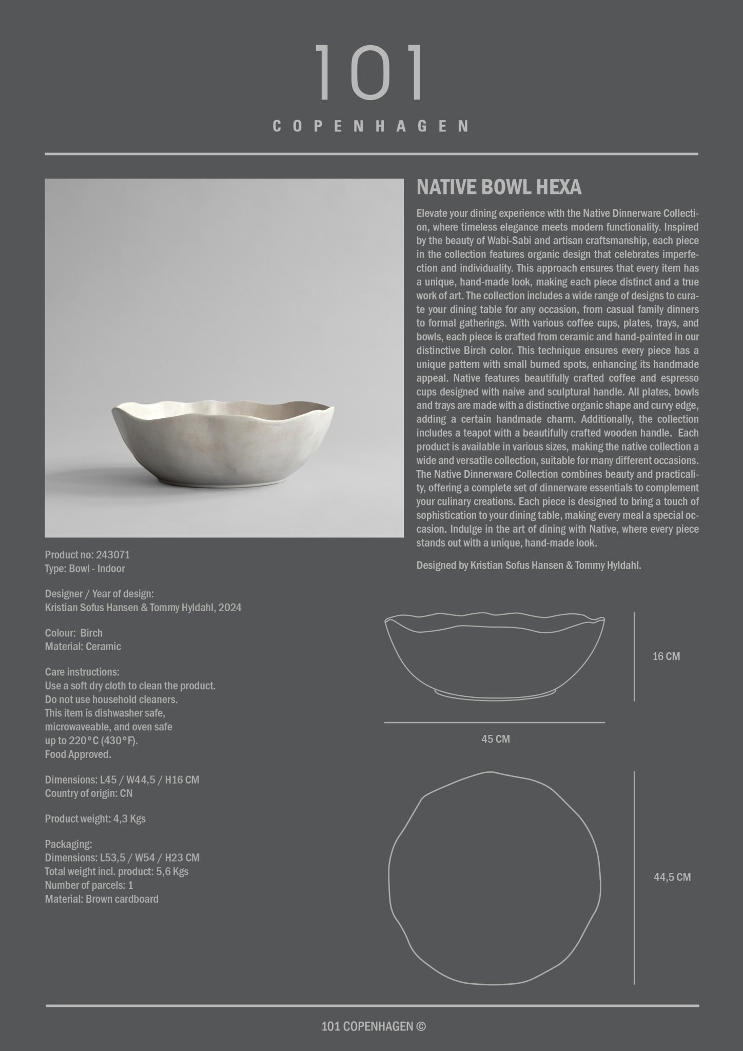 101 Copenhagen Native bowl Hexa Style sheet